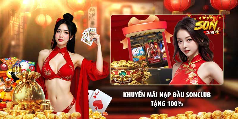 Khuyến mãi nạp đầu Sonclub tặng 100%